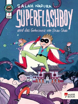 cover image of Superflashboy und das Geheimnis von Shao-Shao